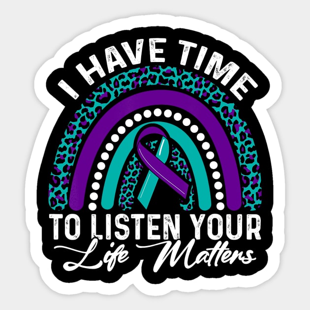 I Have Time to Listen Suicide Awareness Mental Health Sticker by everetto